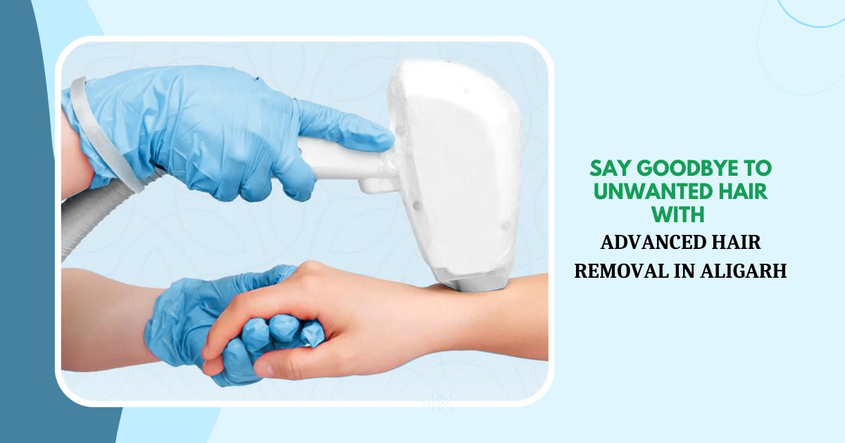 MDW Centre - Say Goodbye to Unwanted Hair with Advanced Hair Removal in Aligarh